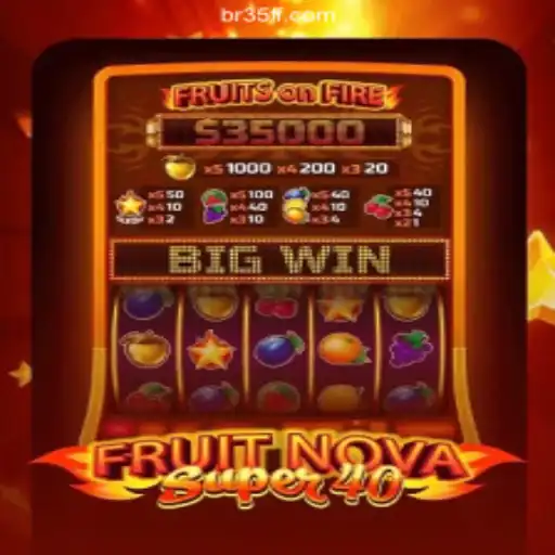 Exploring FruitNovaSuper40: Your Gateway to Fun and Fortune